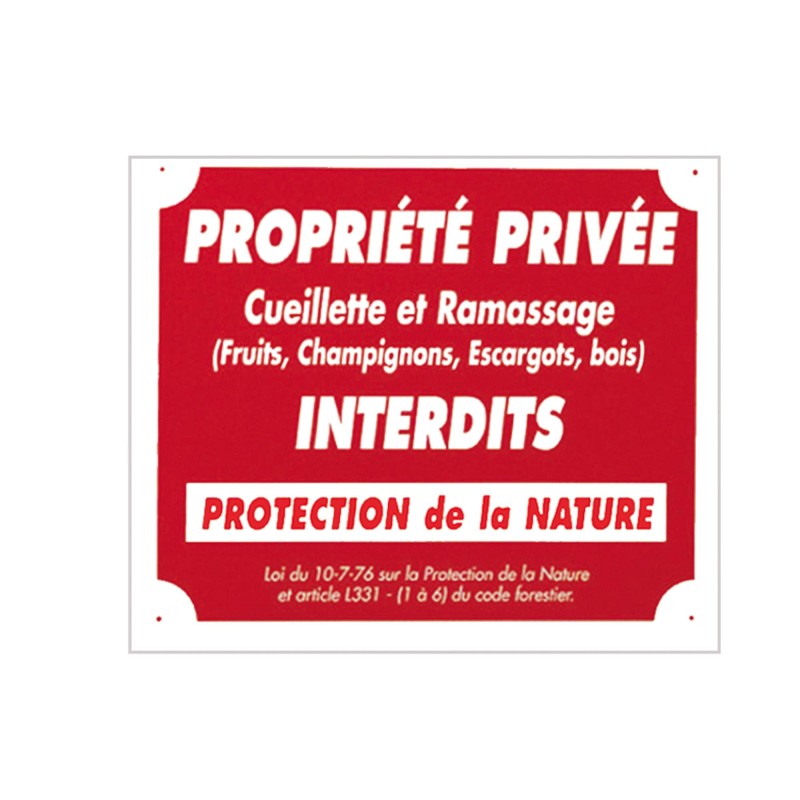 panneau ''propriété privée cueillette...'' 30 x 25 cm