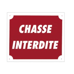 panneau ''chasse...